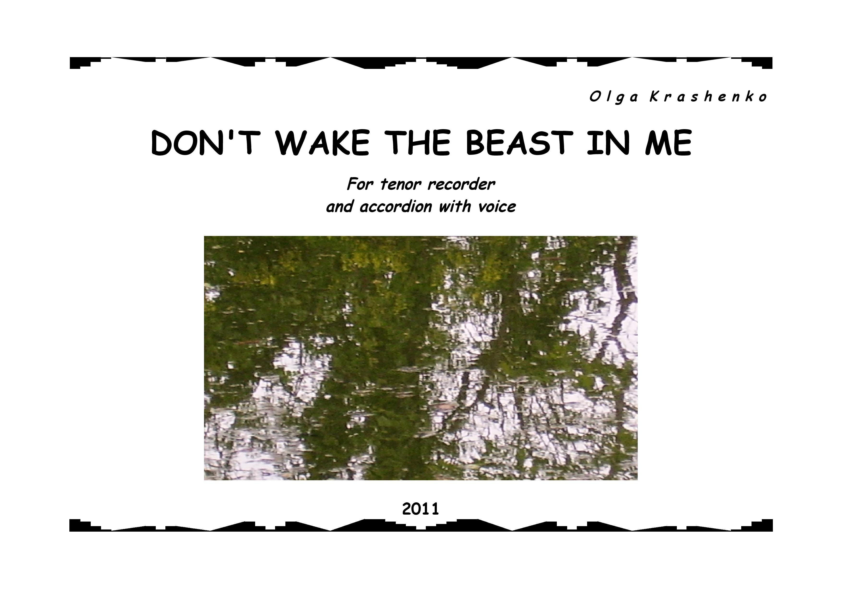Don't wake the beast in me